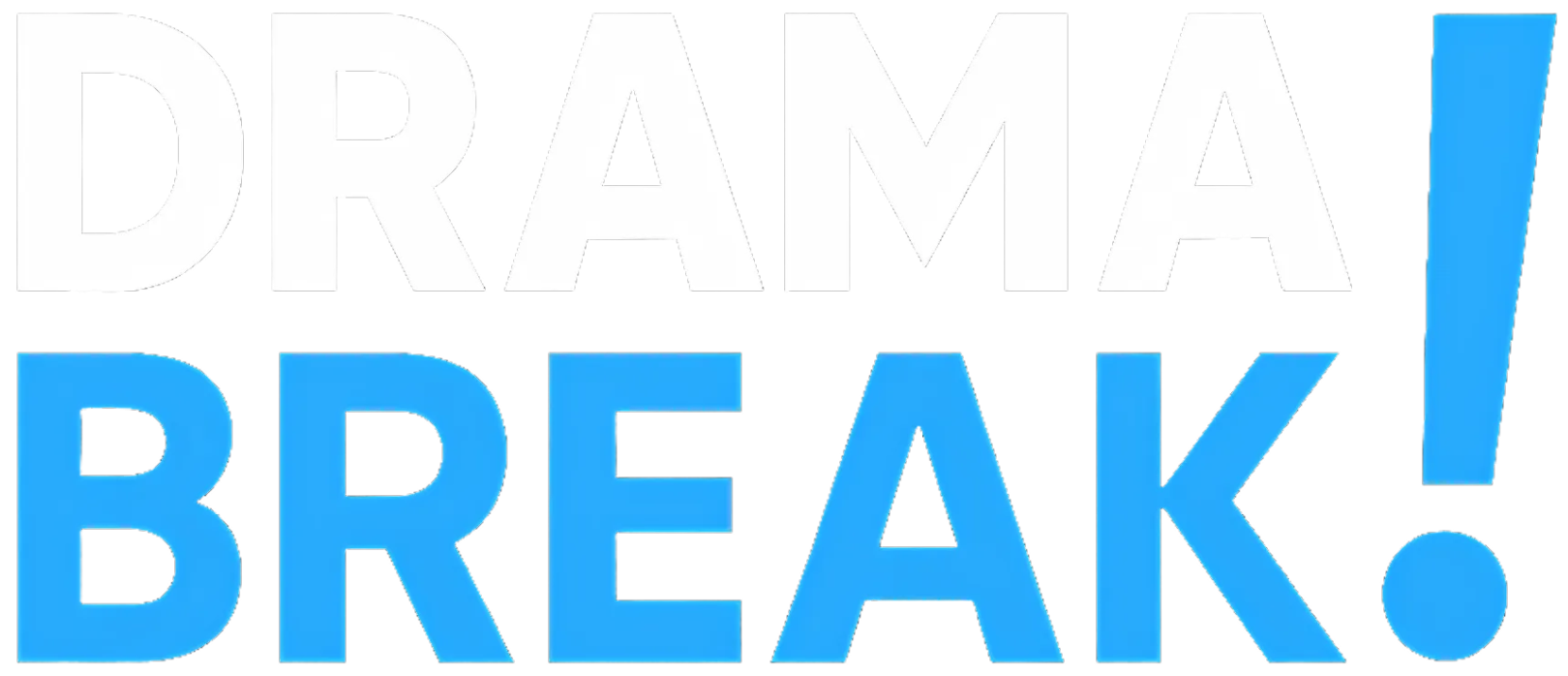 DramaBreak