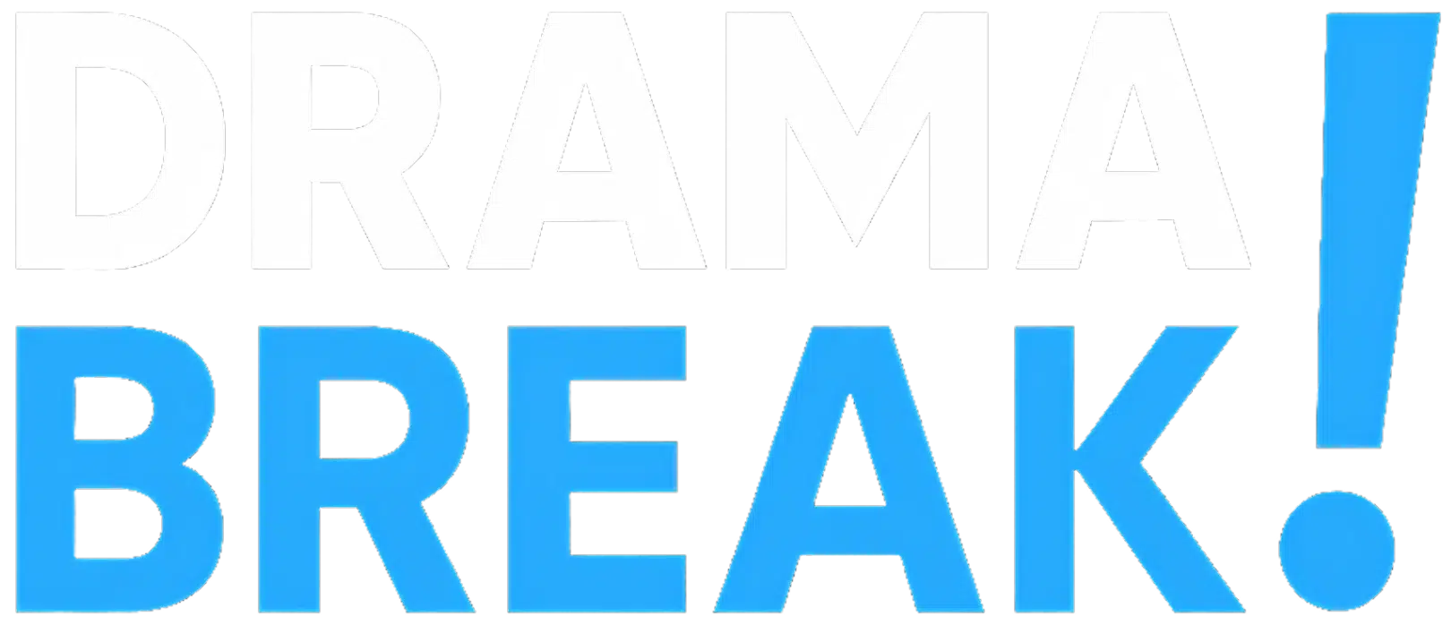 DramaBreak
